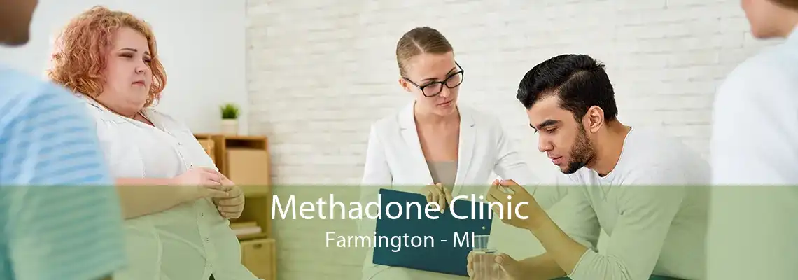 Methadone Clinic Farmington - MI