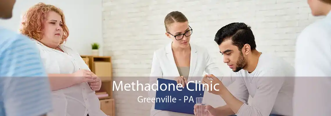 Methadone Clinic Greenville - PA