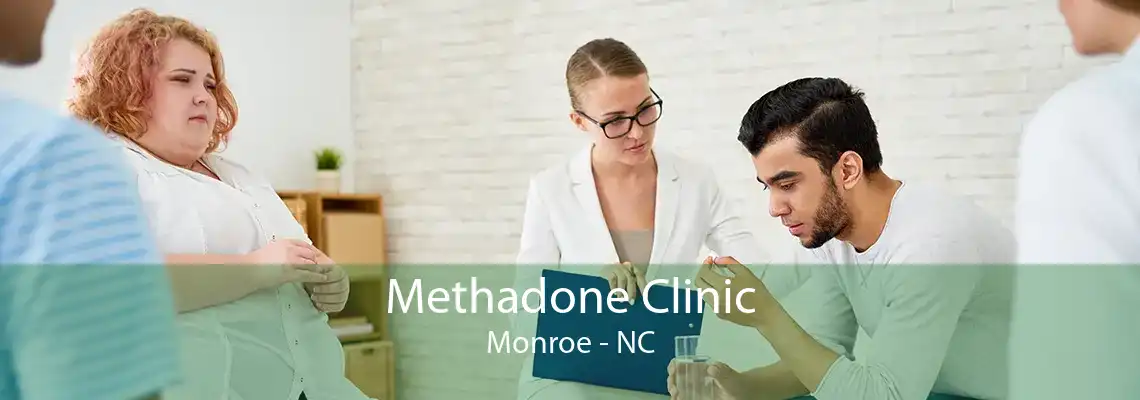 Methadone Clinic Monroe - NC