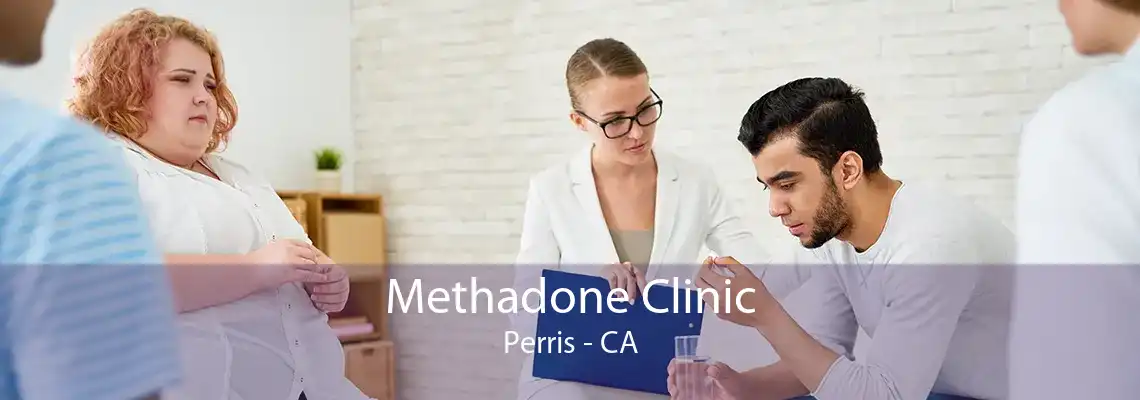 Methadone Clinic Perris - CA