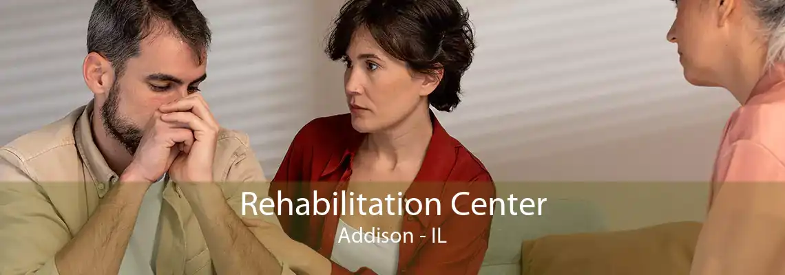 Rehabilitation Center Addison - IL