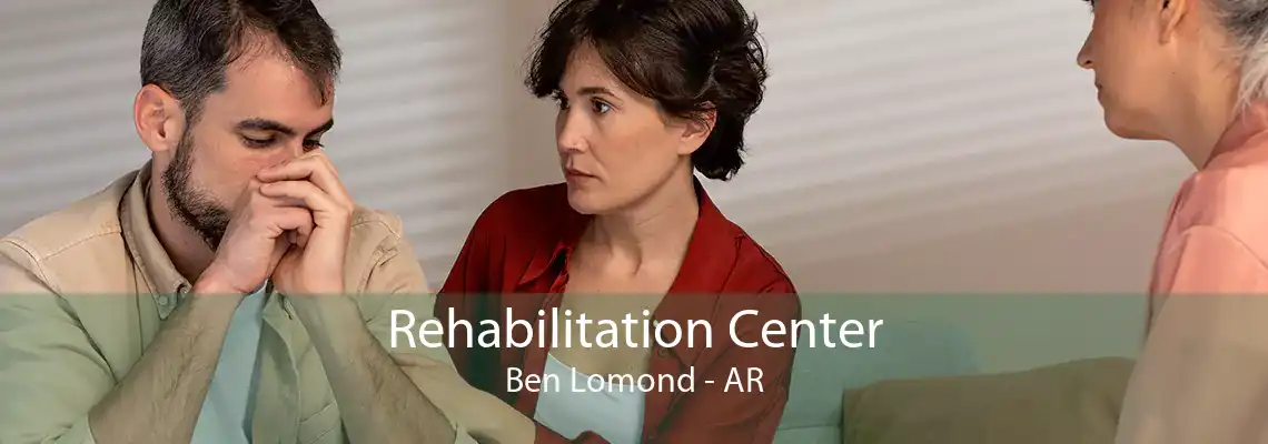 Rehabilitation Center Ben Lomond - AR