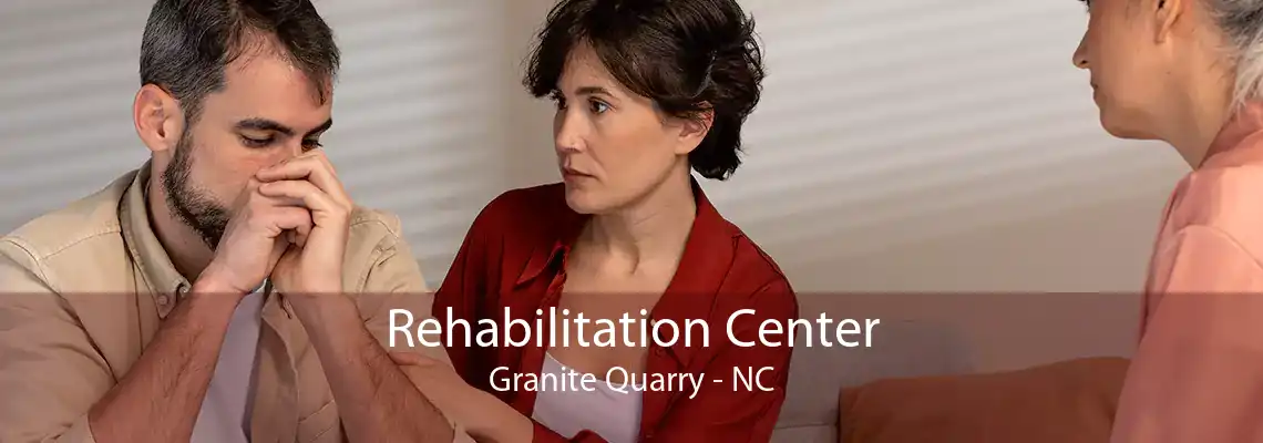 Rehabilitation Center Granite Quarry - NC