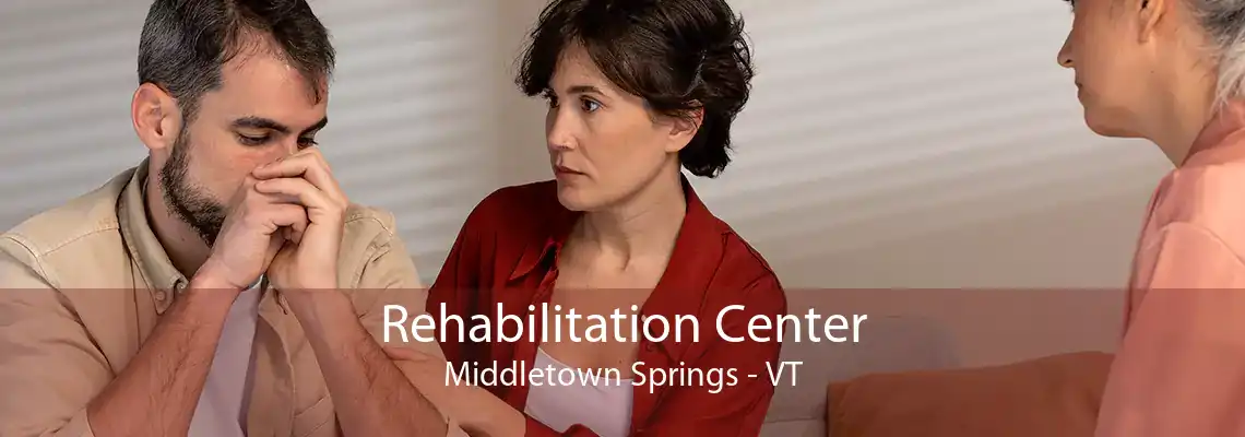 Rehabilitation Center Middletown Springs - VT