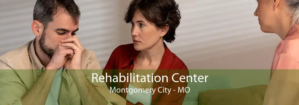 Rehabilitation Center Montgomery City - MO