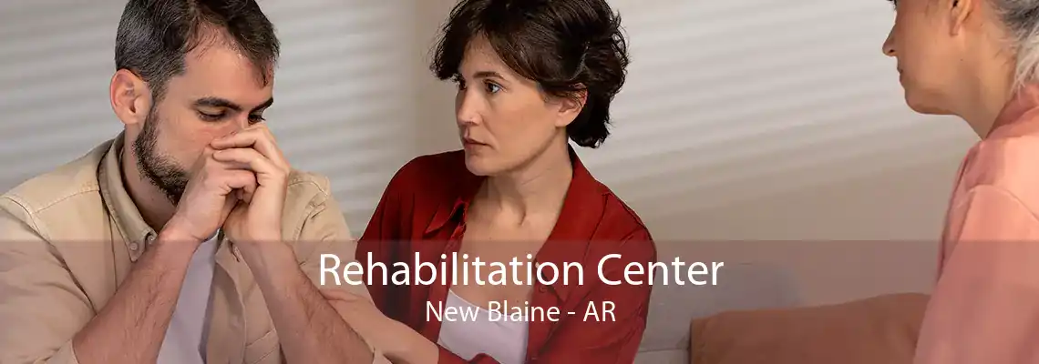 Rehabilitation Center New Blaine - AR