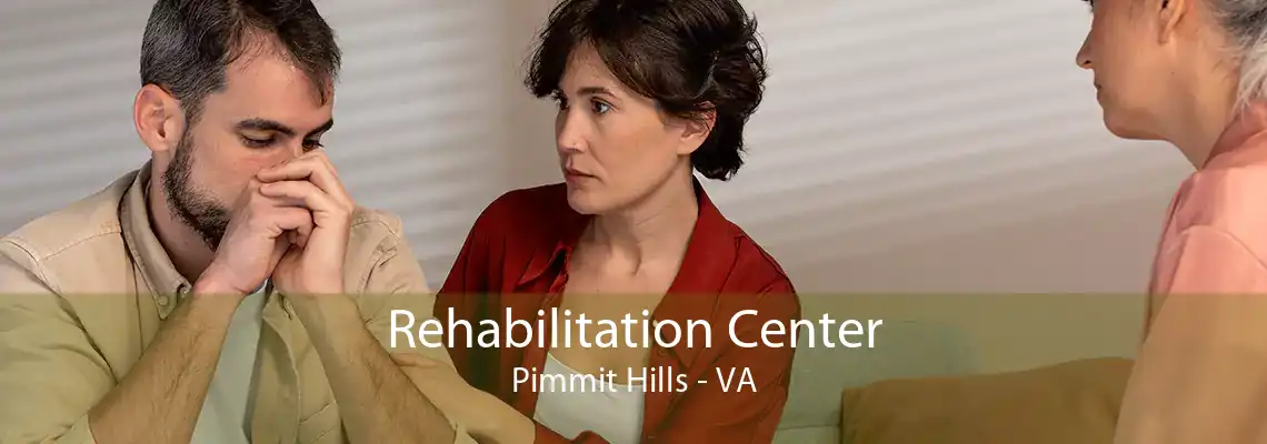Rehabilitation Center Pimmit Hills - VA