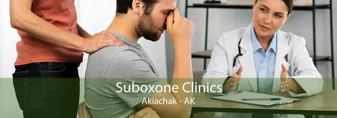 Suboxone Clinics Akiachak - AK