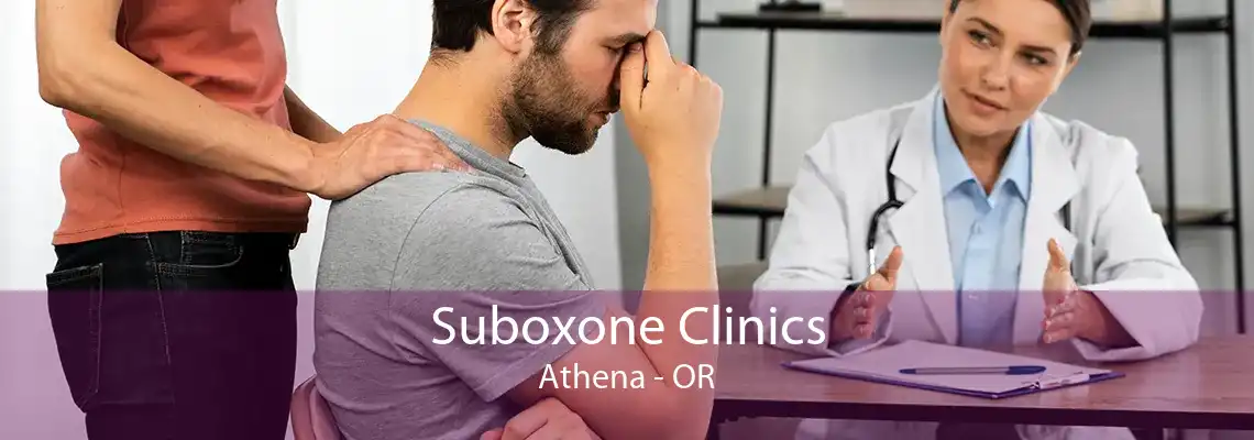 Suboxone Clinics Athena - OR
