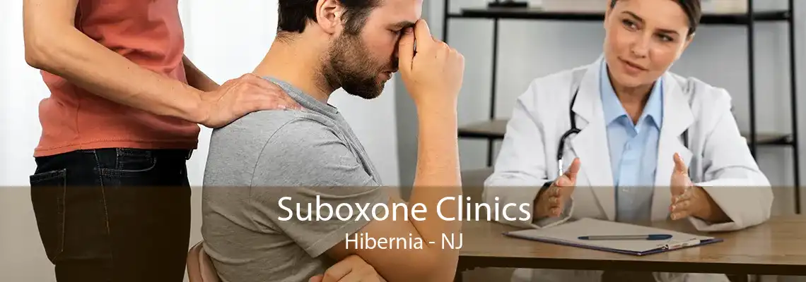 Suboxone Clinics Hibernia - NJ