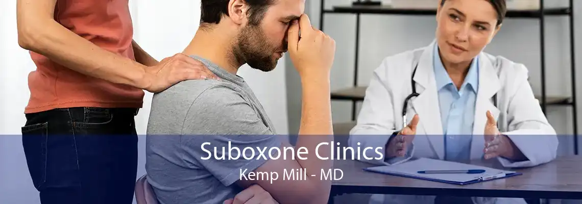 Suboxone Clinics Kemp Mill - MD