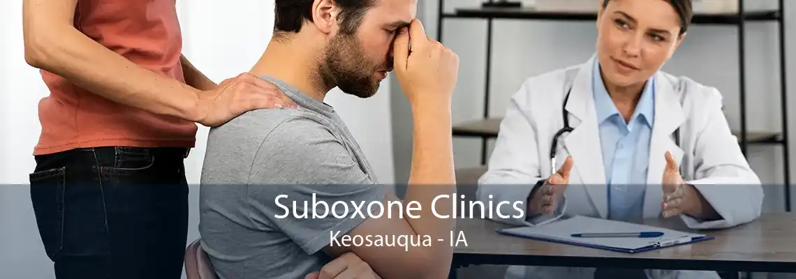 Suboxone Clinics Keosauqua - IA