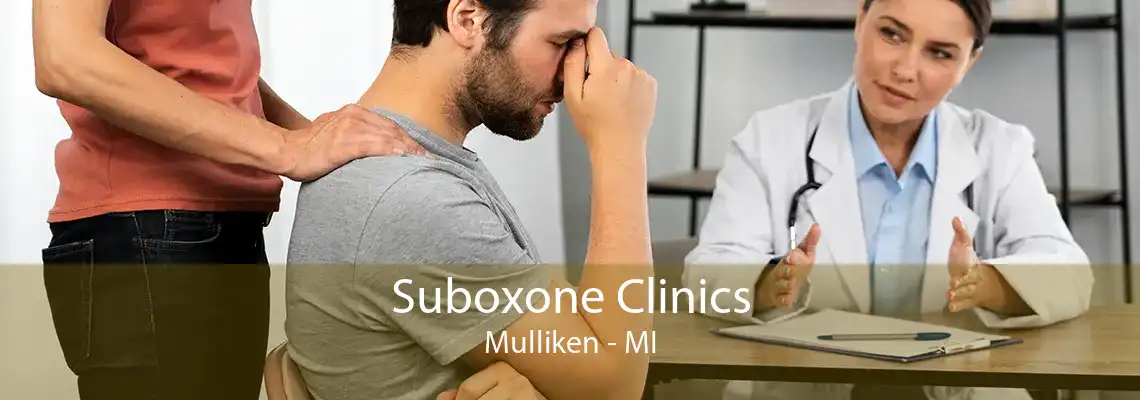 Suboxone Clinics Mulliken - MI