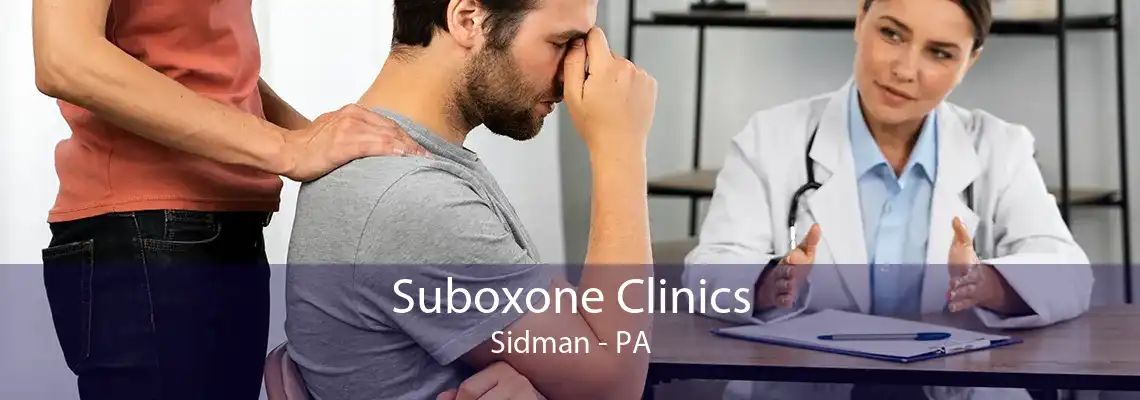 Suboxone Clinics Sidman - PA