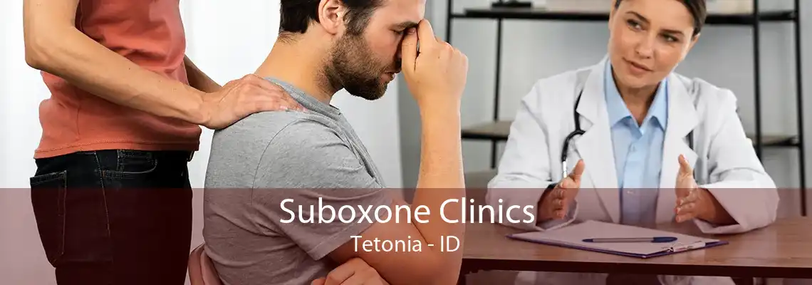 Suboxone Clinics Tetonia - ID