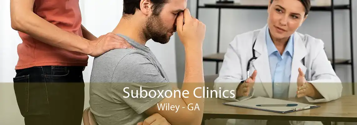 Suboxone Clinics Wiley - GA